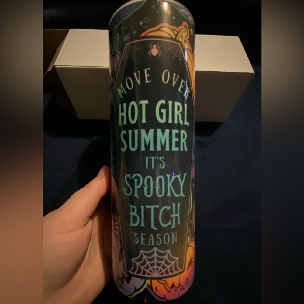 Custom Made- 20 Oz. ‘Move over Hot Girl Summer, It’s Spooky B*tch Season’ Tumblr
